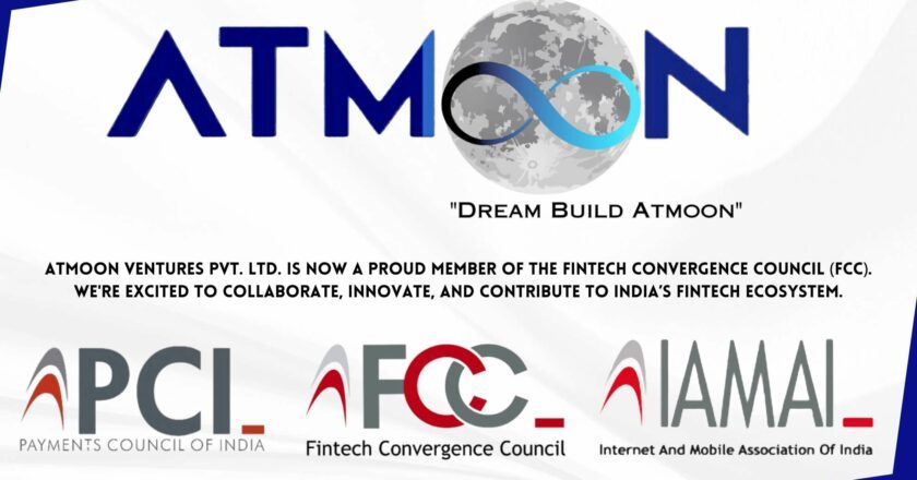 Atmoon Ventures Pvt. Ltd. Joins Fintech Convergence Council (FCC), Strengthens Industry Collaboration