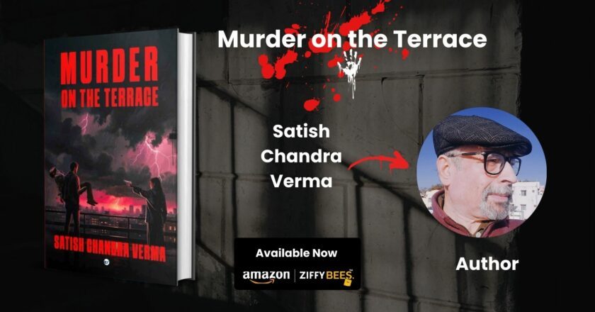 Murder on the Terrace – A Gripping Mystery Story That Unravels the Darker Shades of Human PsycheBy Satish Chandra Verma