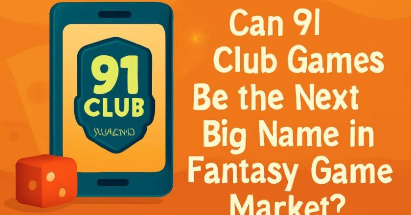 Can 91 Club Games Be the Next Big Name In Fantasy Game Market