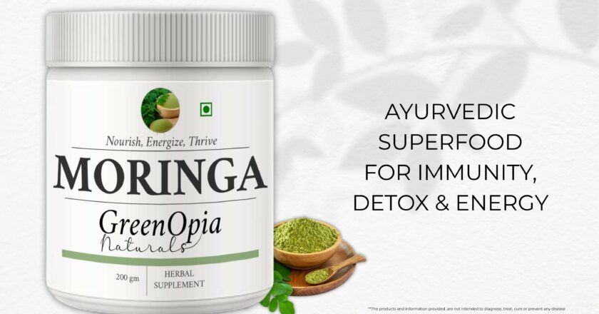 GreenOpia Moringa Powder: Ayurvedic Boost for Daily Life