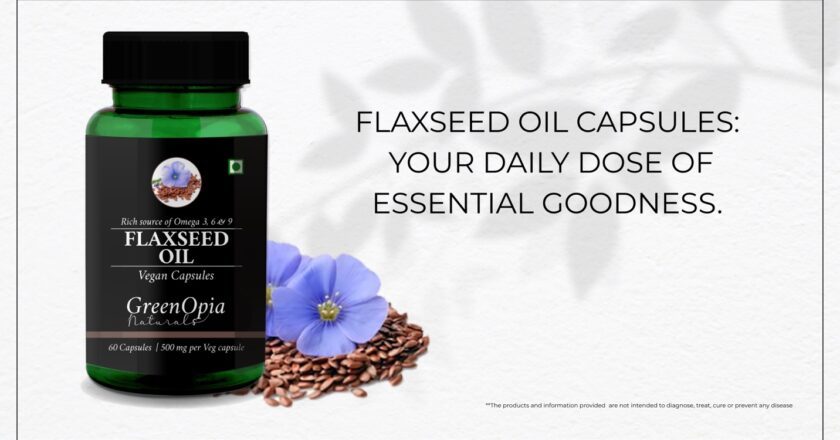 Flaxseed Oil Vegetarian Capsules Gaining Popularity in India for Omega-3 and Holistic Health Benefits.