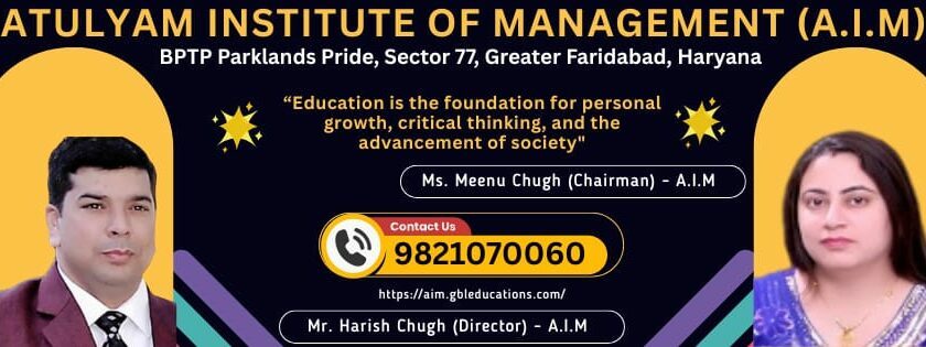 Goswami Bhagwan Lal Educational Society (GBLES) opens up its third educational institution – Atulyam Institute of Management (A.I.M)