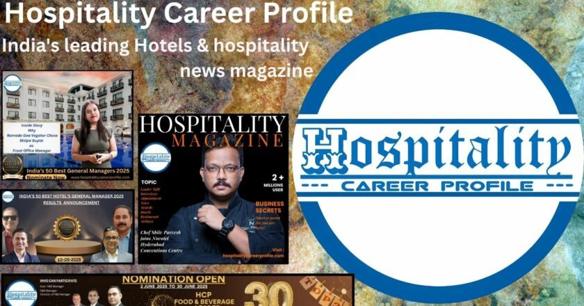 Hospitality Career Profile Strengthens Global Presence as a Premier Source for Hospitality News, Training, Awards, Biographies, and Culinary Content