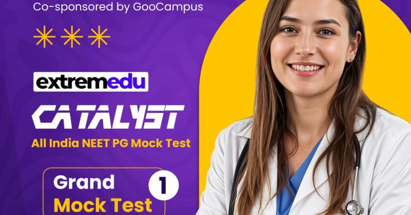Catalyst 2025: A Nationwide Mock Test Initiative Empowering NEET PG Aspirants