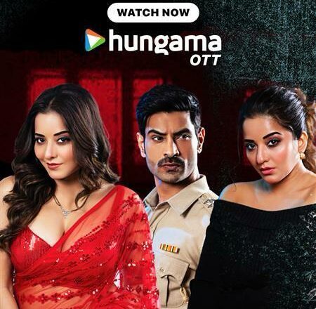 Monalisa Starrer “Judwaa Jaal” Now Streaming on Hungama OTT – A Twisted Tale of Love, Lies & Murder