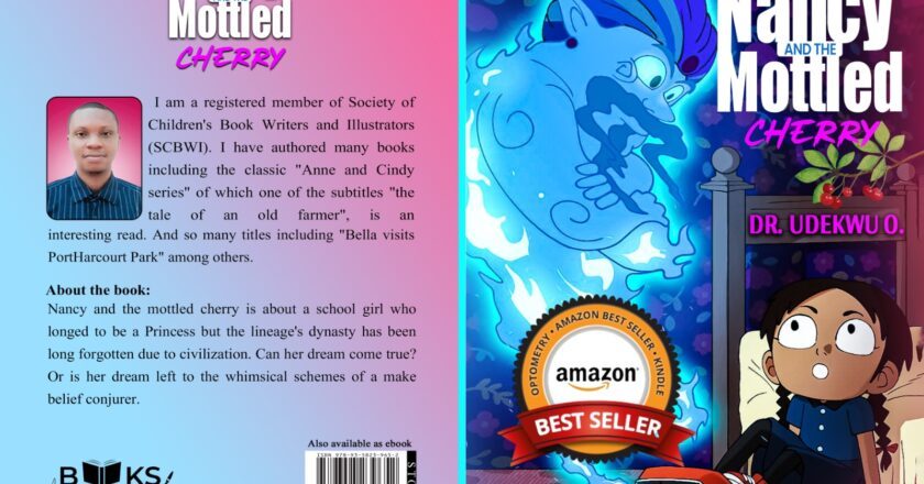 “Nancy and The Mottled Cherry”By Udekwu Obinna Cornelius