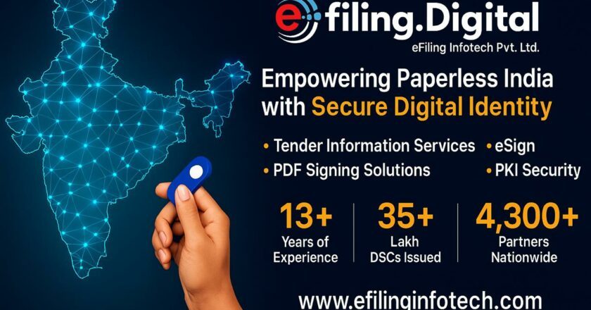 Efiling Infotech Pvt. Ltd.: Empowering India’s Digital Transformation with Trusted PKI & DSC Solutions