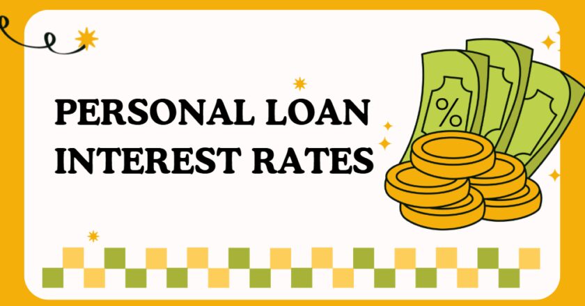 Understanding Personal Loan Interest Rates – What Every Borrower Should Know