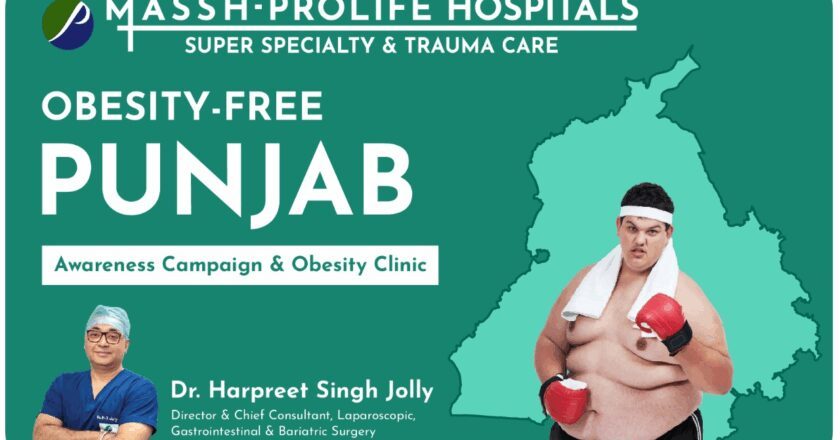 MASSH-PROLIFE Hospital Launches ‘Obesity-Free Punjab’ Campaign to Tackle State’s Growing Health Crisis