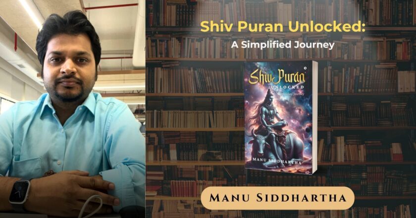 Unlocking Lord Shiva’s Wisdom: A Journey Through the Sacred with Manu Siddhartha