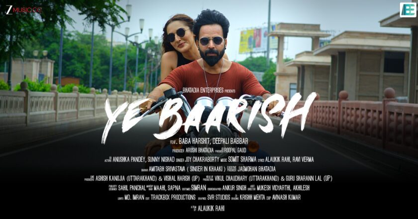 A Heartwarming song, ‘Ye Baarish,’ released: A soothing balm for broken hearts this monsoon!