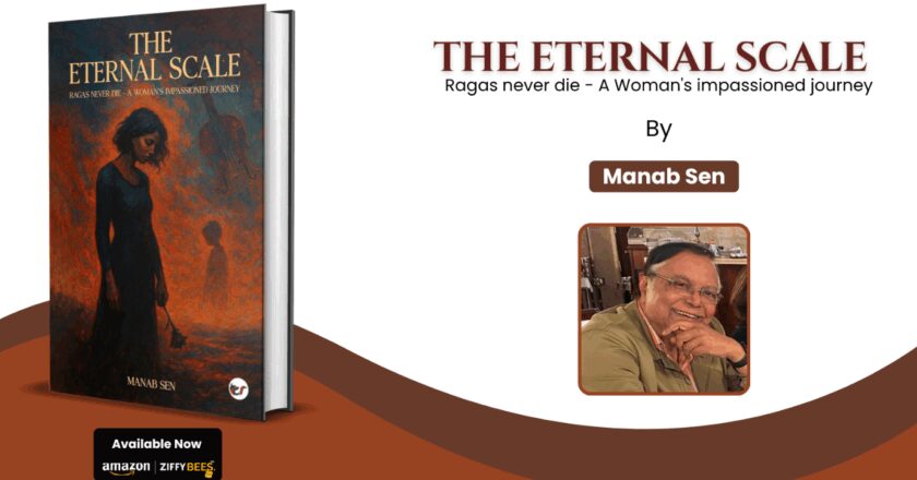 Separated by fate, united by music—Manab Sen’s “The Eternal Scale” is a moving saga of love, loss, and longing across continents.