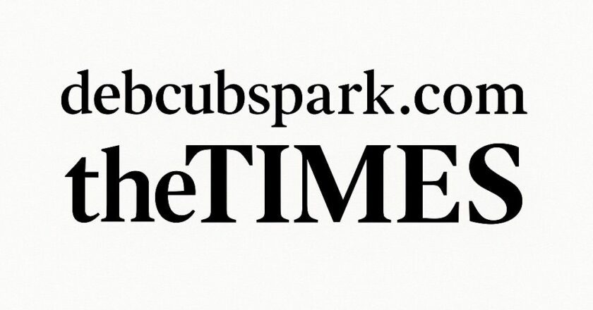 debcubspark.com-theTIMES.: Reclaiming Journalism with Truth, Not Noise