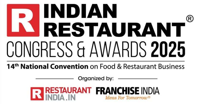 When India Served the Future on a Platter: Highlights from the 14th Indian Restaurant Congress & Coffee & Tea Asia Summit 2025