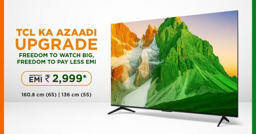 TCL Celebrates Independence Day with Special EMI Offers on its Premium QD Mini LED and QLED TVs