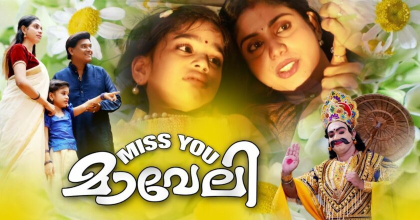 ‘Miss You Maveli’: A Song That Brings Back the Essence of a True Onam