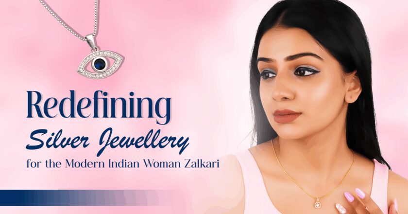 Zalkari: Redefining Silver Jewellery for the Modern Indian Woman