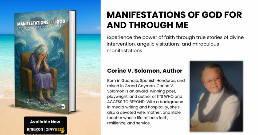 A Journey of Faith and Divine Encounters: Corine V. Solomon Releases Manifestations of God for and through me