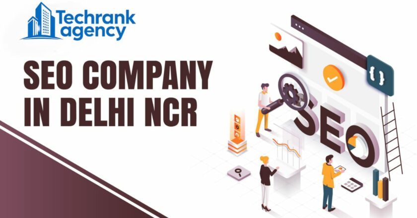 TechRank Agency – The Best SEO Company in Delhi NCR for Digital Growth