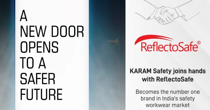 KARAM Safety accelerates growth with the addition of ReflectoSafe brand to expand the safety workwear portfolio in India