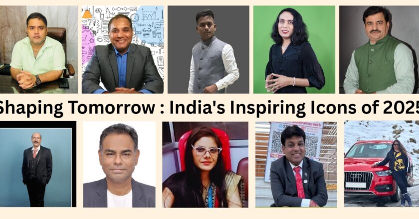 Shaping Tomorrow: India’s Inspiring Icons of 2025
