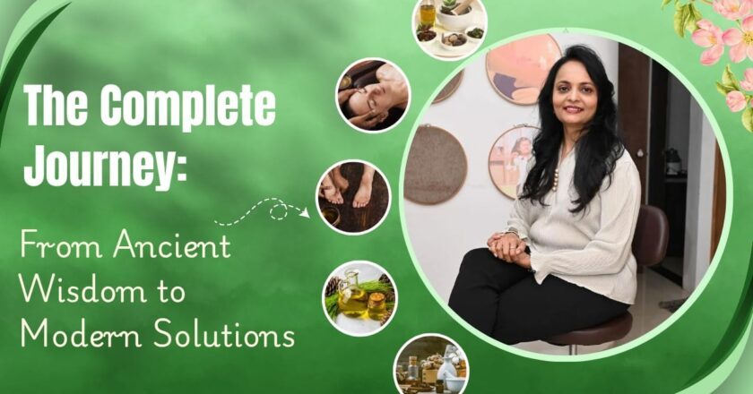 Ayunature Care Unveils Ayurvedic Hair Restoration System Under Dr. Renuka Siddhpura’s Leadership