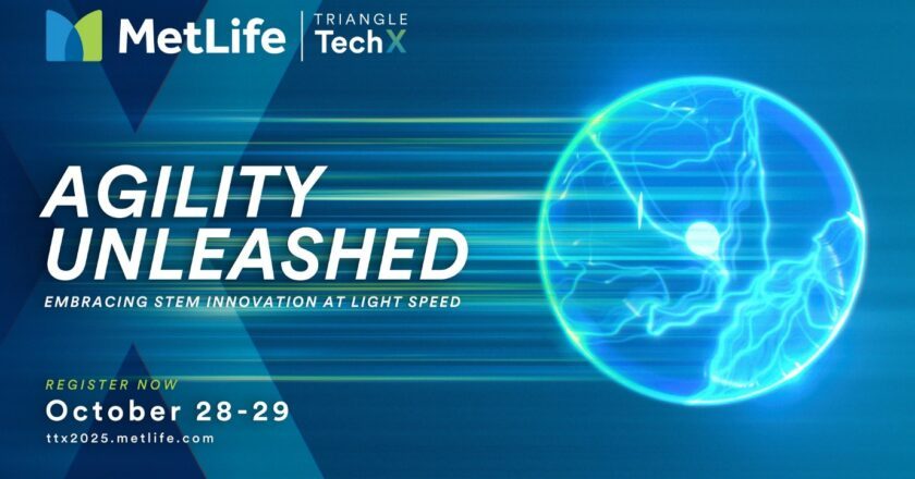 MetLife Opens Registration for 7th Annual Triangle Tech X (TTX) Conference
