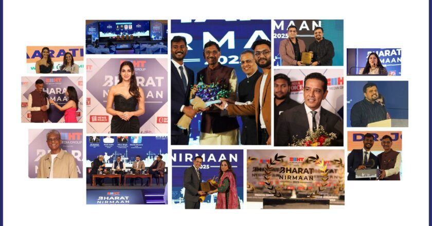 Bharat Nirmaan Conclave & Awards 2025 by HT Media & NewsReach Celebrates the Trailblazers of India’s MSMEs