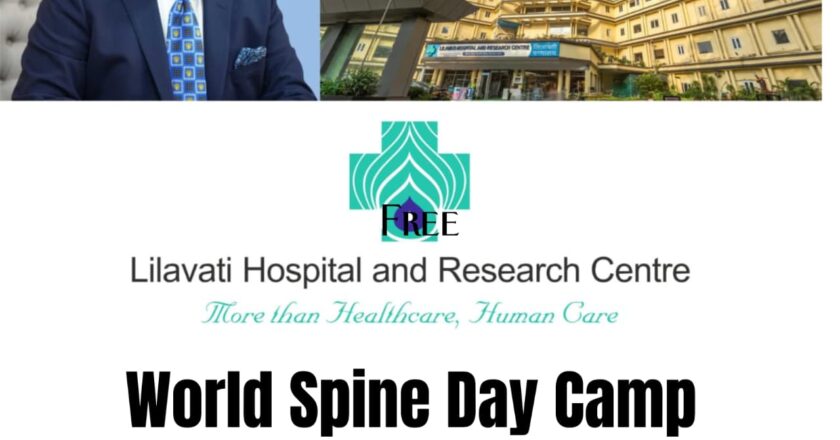 More Than Healthcare, Human Care: Rajiv Mehta Champions Spinal Health Awareness through Lilavati Hospital’s Free Spine Camp
