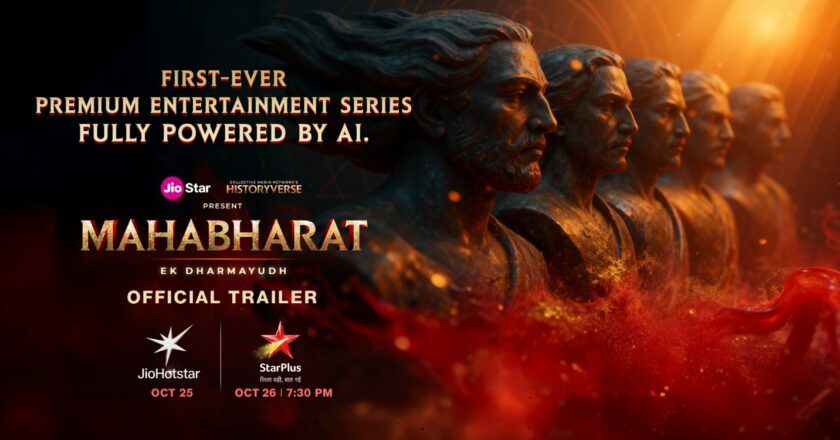 JIOSTAR AND COLLECTIVE MEDIA NETWORK PARTNER TO LAUNCH MAHABHARAT: EK DHARMAYUDH, THE FIRST EVER AI-POWERED PREMIUM ENTERTAINMENT SERIES INDIA HAS SEEN