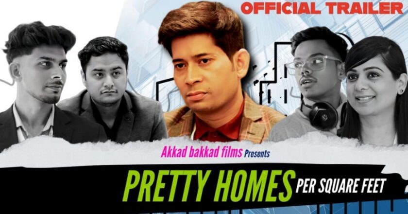 Mumbai’s Real Estate Comes Alive in ‘Pretty Homes Per Square Feet’ — A Docu-Drama Made with Real People, Not Actors