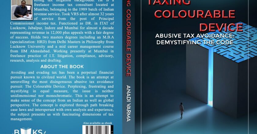 TAXING COLOURABLE DEVICE (ABUSIVE TAX AVOIDANCE: DEMYSTIFYING THE CODE)