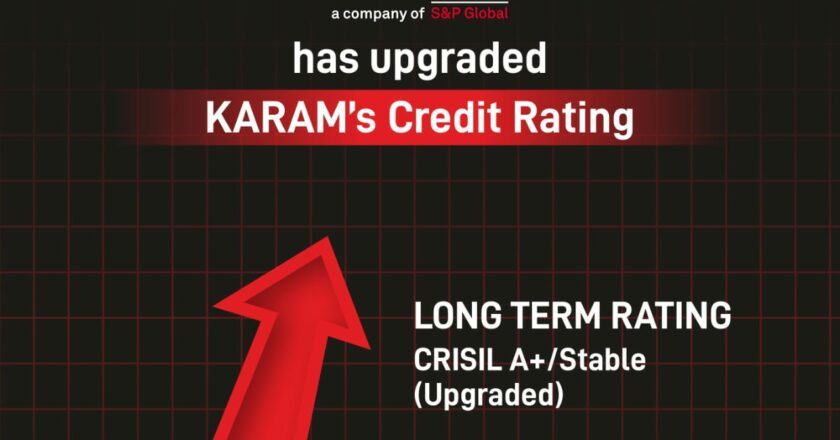 KARAM Safety Secures CRISIL Ratings Upgrade to ‘CRISIL A+/Stable’; Short-Term Rating Reaffirmed at ‘CRISIL A1’