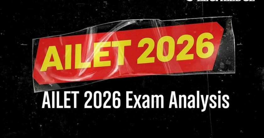 AILET 2026 Exam Analysis by LegalEdge: Difficulty Level, Good Attempts & Expected Cut-Off