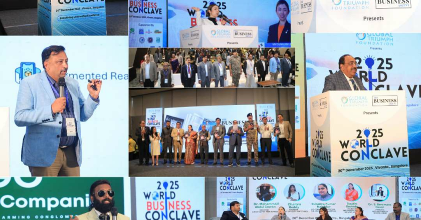 Bangalore Hosts World Conclave 2025, Uniting Leaders from Business, Education, and Entrepreneurship