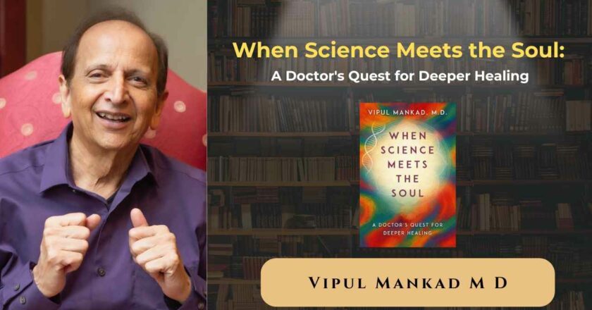 When Science Meets the Soul: A Doctor’s Quest for Deeper Healing